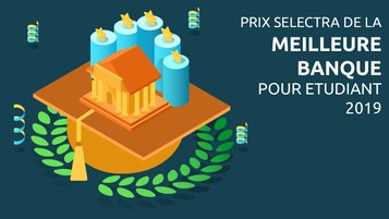 La meilleure banque pour étudiant en 2019!