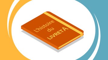 histoire du livret A