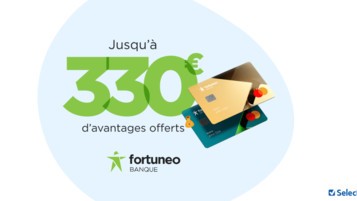 Fortuneo : jusqu’à 330 € offerts avec cette prime de bienvenue exceptionnelle !