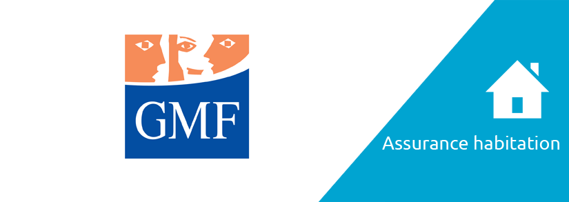 assurance habitation gmf assureur