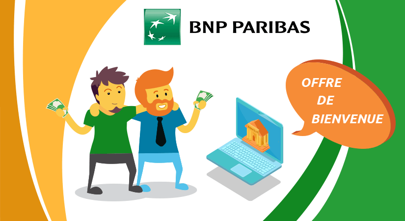 Offre de bienvenue BNP Paribas