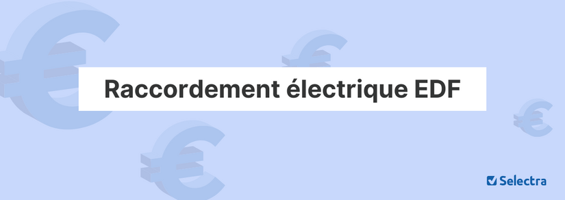 Raccordement EDF
